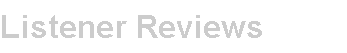Listener Reviews
